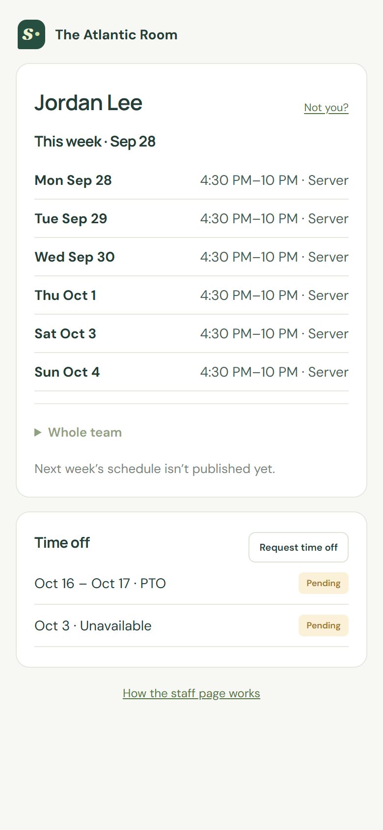 3. See your shifts this week, and next week once it’s published.